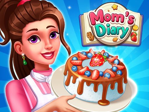 Moms Diary  Cooking Games